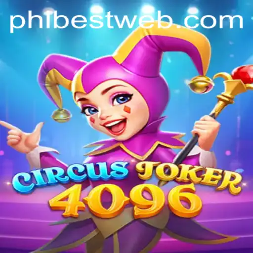 Unveiling CircusJoker4096: A Thrilling Adventure for Gaming Enthusiasts