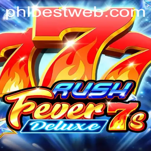 Discover the Thrills of RushFever7sDeluxe on PHLBEST.COM